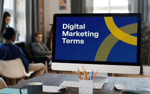The A to Z Guide to Digital Marketing Terms You Need to Know feature